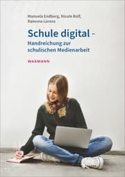 Cover von Schule digital - Handreichung zur schulischen Medienarbeit