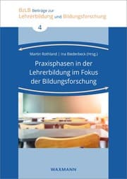 Cover von Praxisphasen in der Lehrerbildung im Fokus der Bildungsforschung