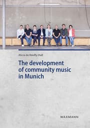 Cover von The development of community music in Munich