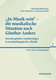 Cover von 'In-Musik-sein' - die musikalische Situation nach Günther Anders