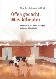 Cover von Offen gedacht: Musiktheater