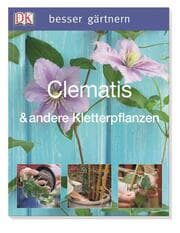 Cover von Clematis & andere Kletterpflanzen
