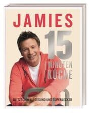 Cover von Jamies 15-Minuten-Küche