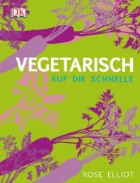 Cover von Vegetarisch auf die Schnelle