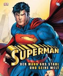 Cover von Superman - Der Mann aus Stahl und seine Welt