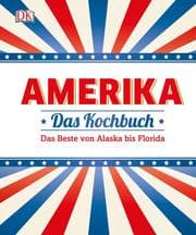 Cover von Amerika - Das Kochbuch
