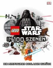 Cover von LEGO Star Wars in 100 Szenen