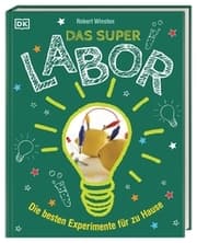 Cover von Das Superlabor - Die besten Experimente für zu Hause