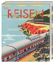 Cover von Reisen - Die illustrierte Geschichte