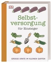 Cover von Selbstversorgung für Einsteiger