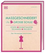 Cover von Massgeschneidert - Die große Schule