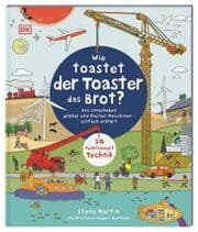 Cover von Wie toastet der Toaster das Brot?