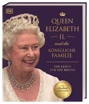 Cover von Queen Elizabeth II. und die königliche Familie