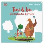 Cover von Toni & Lou - Ein Garten für die Tiere