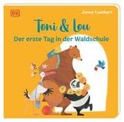 Cover von Toni & Lou - Der erste Tag in der Waldschule