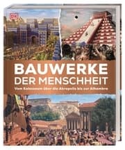 Cover von Bauwerke der Menschheit