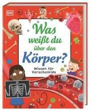 Cover von Wissen für Vorschulkids - Was weißt du über den Körper?