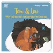Cover von Toni & Lou - Wir teilen mit unseren Freunden