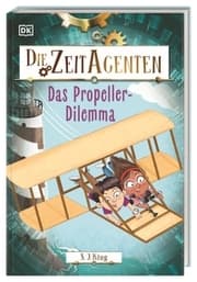 Cover von Die Zeit-Agenten 1 - Das Propeller-Dilemma