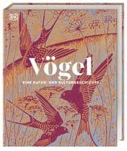 Cover von Vögel - Eine Natur- und Kulturgeschichte