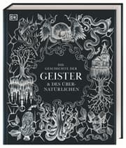 Cover von Die Geschichte der Geister & des Übernatürlichen