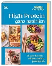 Cover von Healthy Everyday. High Protein ganz natürlich