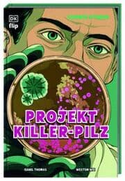 Cover von Science Stories - Projekt Killer-Pilz