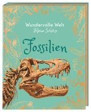 Cover von Wundervolle Welt - Kleine Schätze. Fossilien