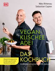 Cover von Vegan-Klischee ade! Das Kochbuch