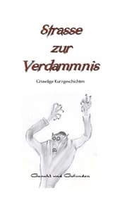 Cover von Strasse zur Verdammnis
