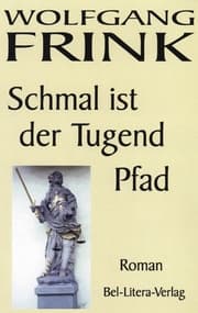 Cover von Schmal ist der Tugend Pfad