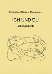 Cover von Ich und Du - Liebesgedichte