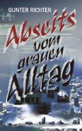 Cover von Abseits vom grauen Alltag