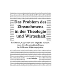 Cover von Das Problem des Zinsnehmens in der Theologie und Wirtschaft (HardCover Premium Ausgabe)