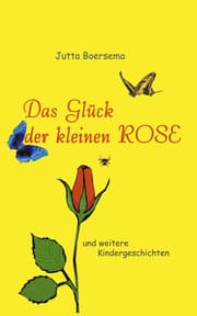 Cover von Das Glück der kleinen Rose
