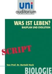 Cover von Was ist das Leben? Bauplan und Evolution