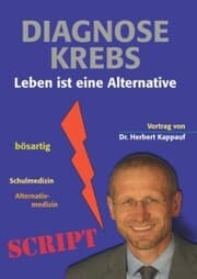 Cover von Diagnose Krebs - Leben ist eine Alternative
