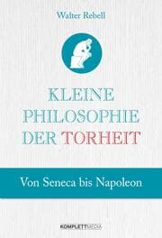 Cover von Kleine Philosophie der Torheit