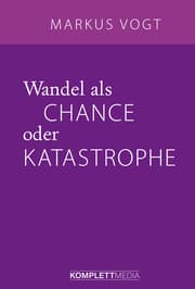 Cover von Wandel als Chance oder Katastrophe