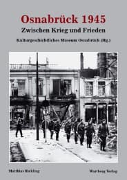 Cover von Osnabrück 1945 - Zwischen Krieg und Frieden