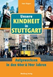 Cover von Unsere Kindheit in Stuttgart