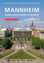 Cover von Mannheim - Liebenswerte Stadt im Quadrat