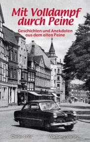 Cover von Mit Volldampf durch Peine