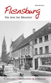 Cover von Flensburg - Geschichten und Anekdoten