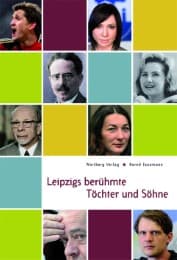 Cover von Leipzigs berühmte Töchter und Söhne