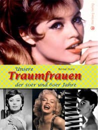 Cover von Unsere Traumfrauen der 50er- und 60er-Jahre