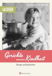 Cover von Sachsen - Gerichte unserer Kindheit