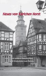 Cover von Neues von Karlchen Horst und andere Geschichten und Anekdoten aus Hanau