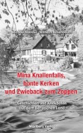 Cover von Mina Knallenfalls, bonte Kerken und Zwieback zum Zoppen