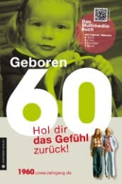 Cover von Geboren 1960 - Hol dir das Gefühl zurück!